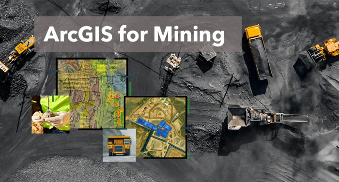 ArcGIS for Mining - Esri Thailand